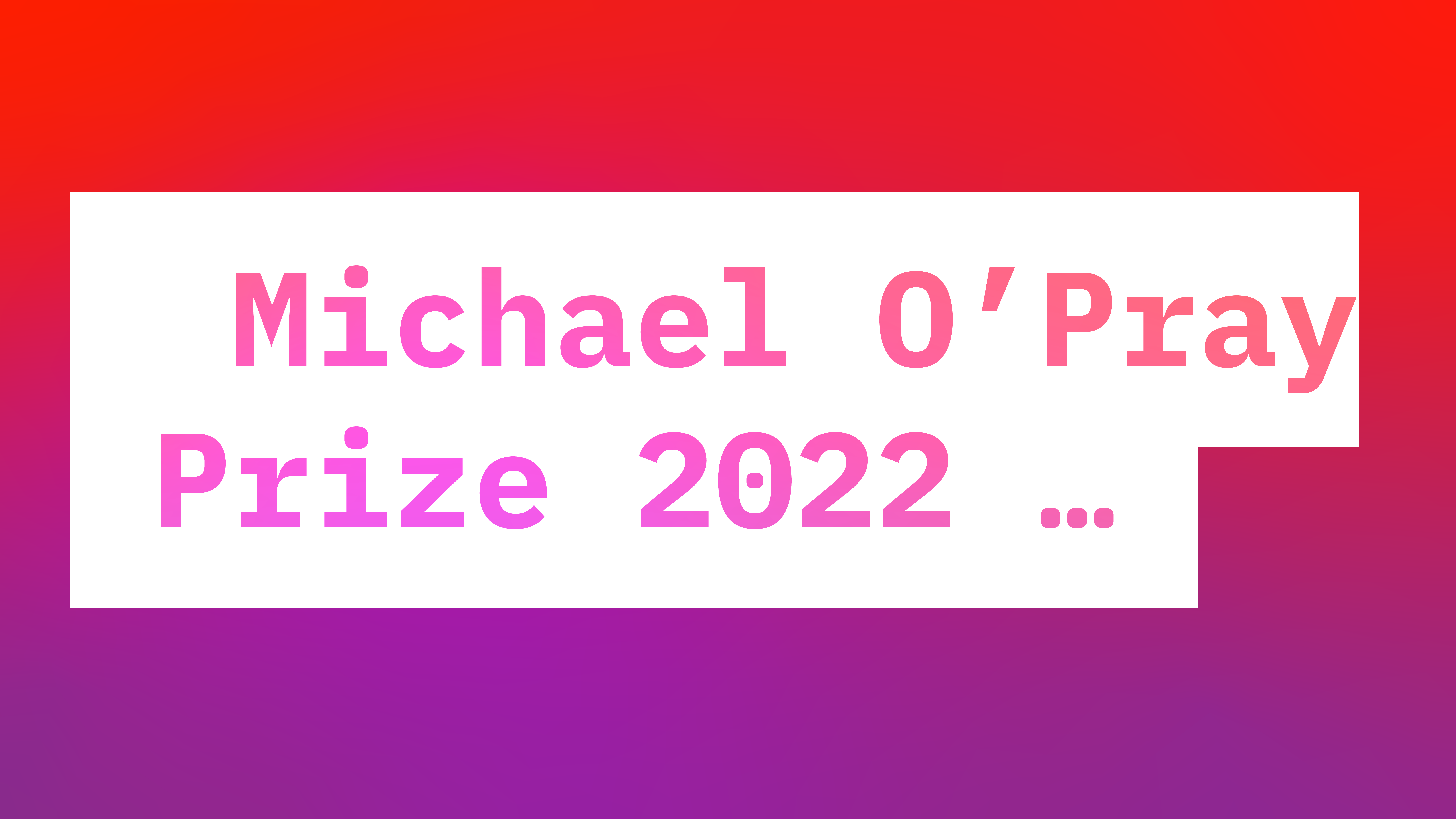 Michael O Pray Prize 22 LOGO COLOUR