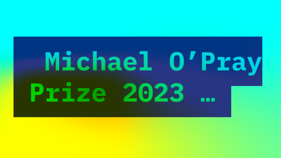 Application Guidelines: Michael O'Pray Prize 2023